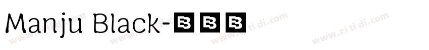 Manju Black字体转换